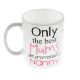 Only the Best Mums are Promoted to Nanny Mug